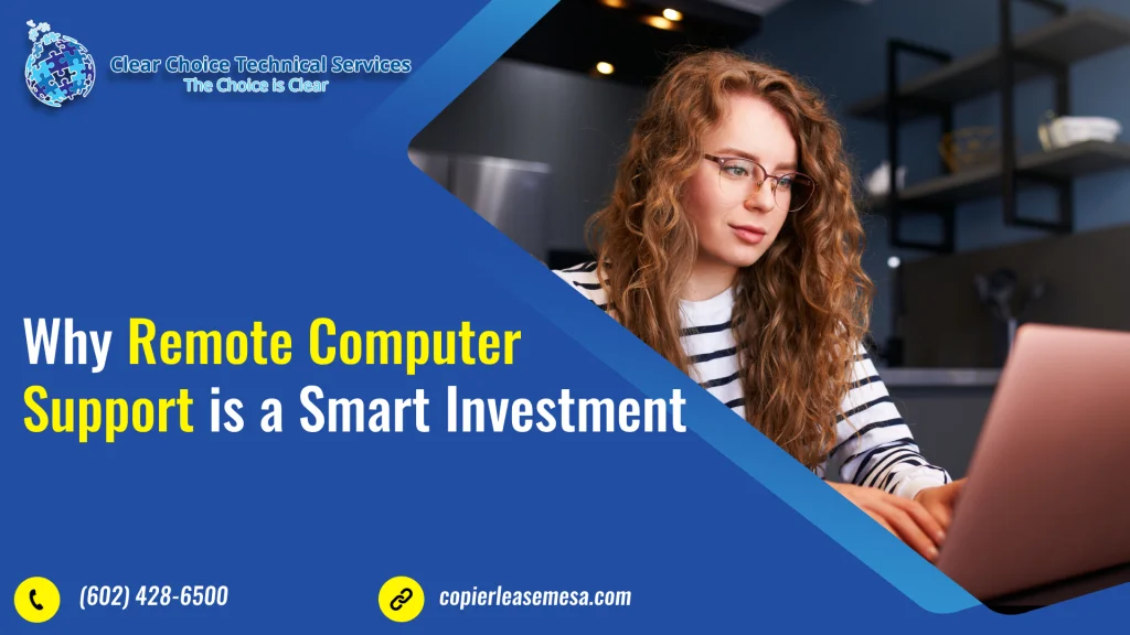 Why Remote Computer Support is a Smart Investment